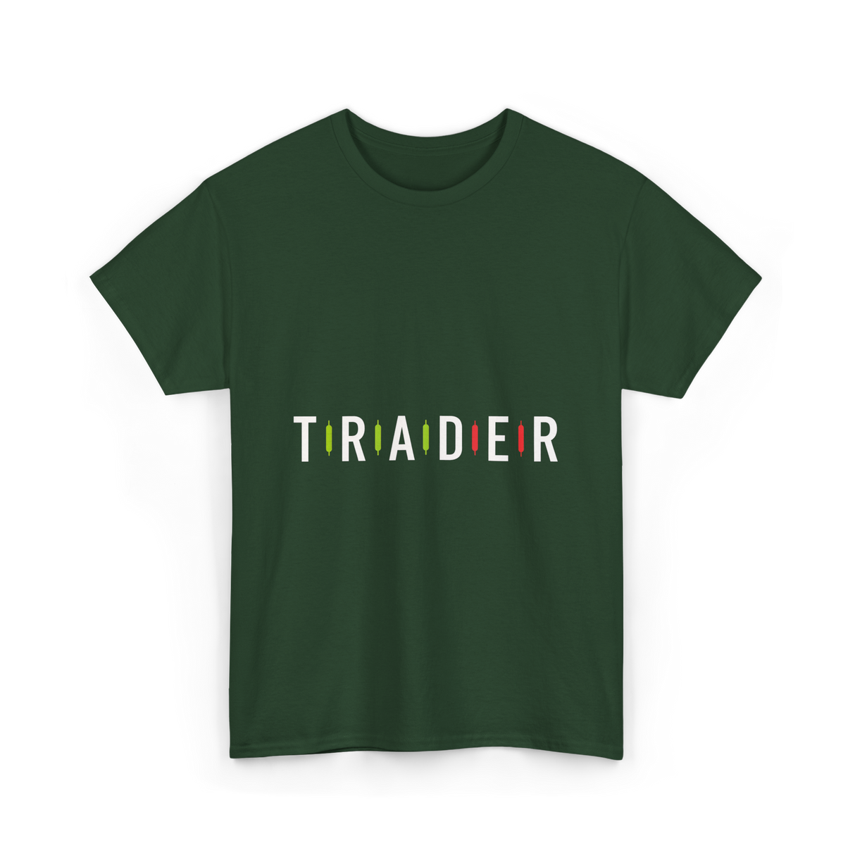 Trader Trading Market Forex T-Shirt - Forest Green