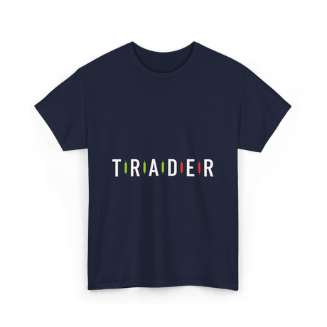 Trader Trading Market Forex T-Shirt - Navy