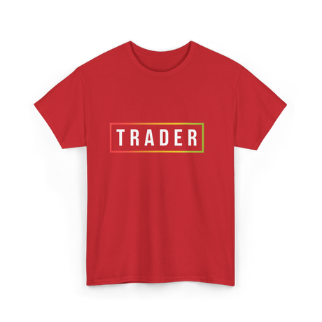 Trader Trading T-Shirt - Red