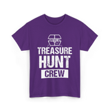 Treasure Hunt Crew Hunting Treasure T-Shirt - Purple