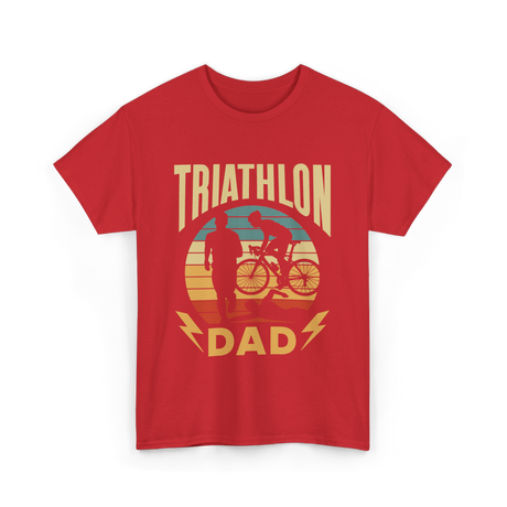 Triathlon Dad Triathlon Sports Father T-Shirt - Red