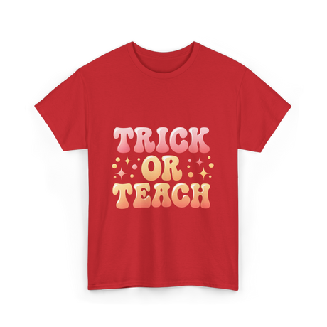 Trick or Teach Education T-Shirt - Red