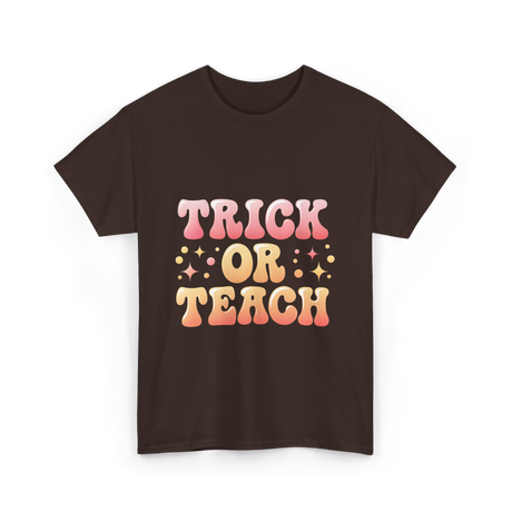 Trick or Teach Education T-Shirt - Dark Chocolate