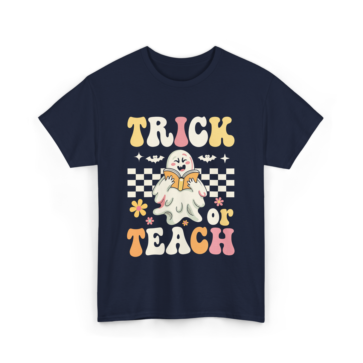 Trick or Teach Halloween Teacher T-Shirt - Navy