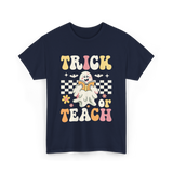 Trick or Teach Halloween Teacher T-Shirt - Navy