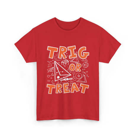 Trig Or Treat Math Teacher T-Shirt - Red