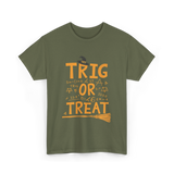 Trig Or Treat Math Teacher T-Shirt - Military Green