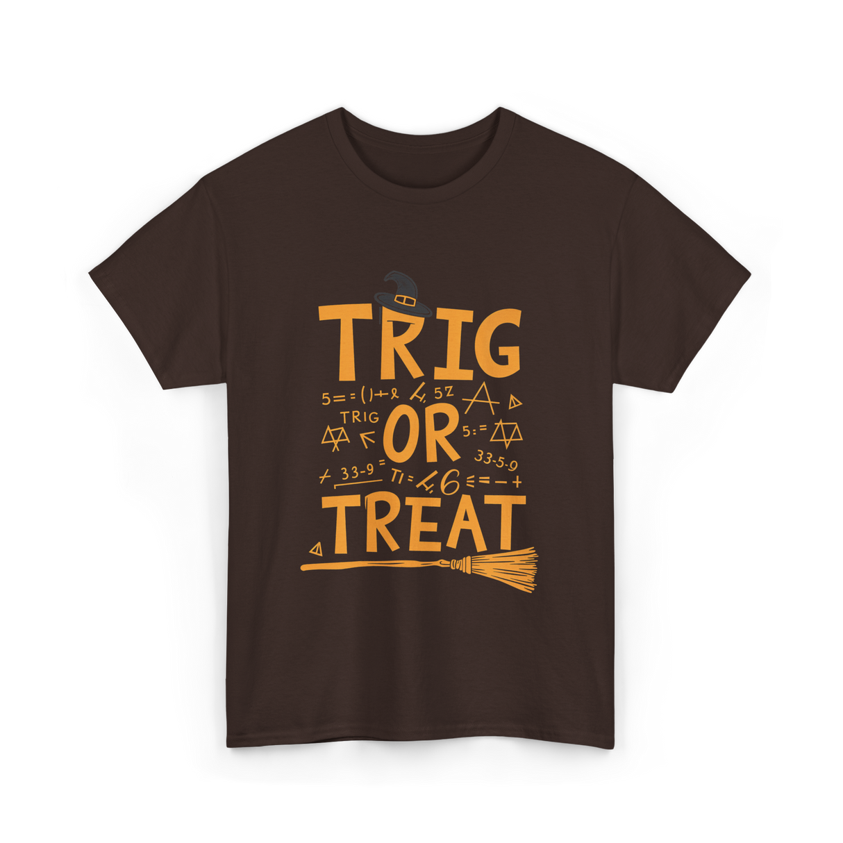 Trig Or Treat Math Teacher T-Shirt - Dark Chocolate