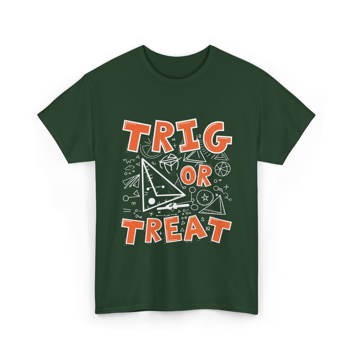 Trig Or Treat Math Teacher T-Shirt - Forest Green