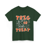 Trig Or Treat Math Teacher T-Shirt - Forest Green