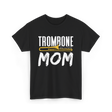 Trombone Instrument Musician Trombonist T-Shirt - Black