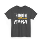 Trombone Instrument Musician Trombonist T-Shirt - Dark Heather