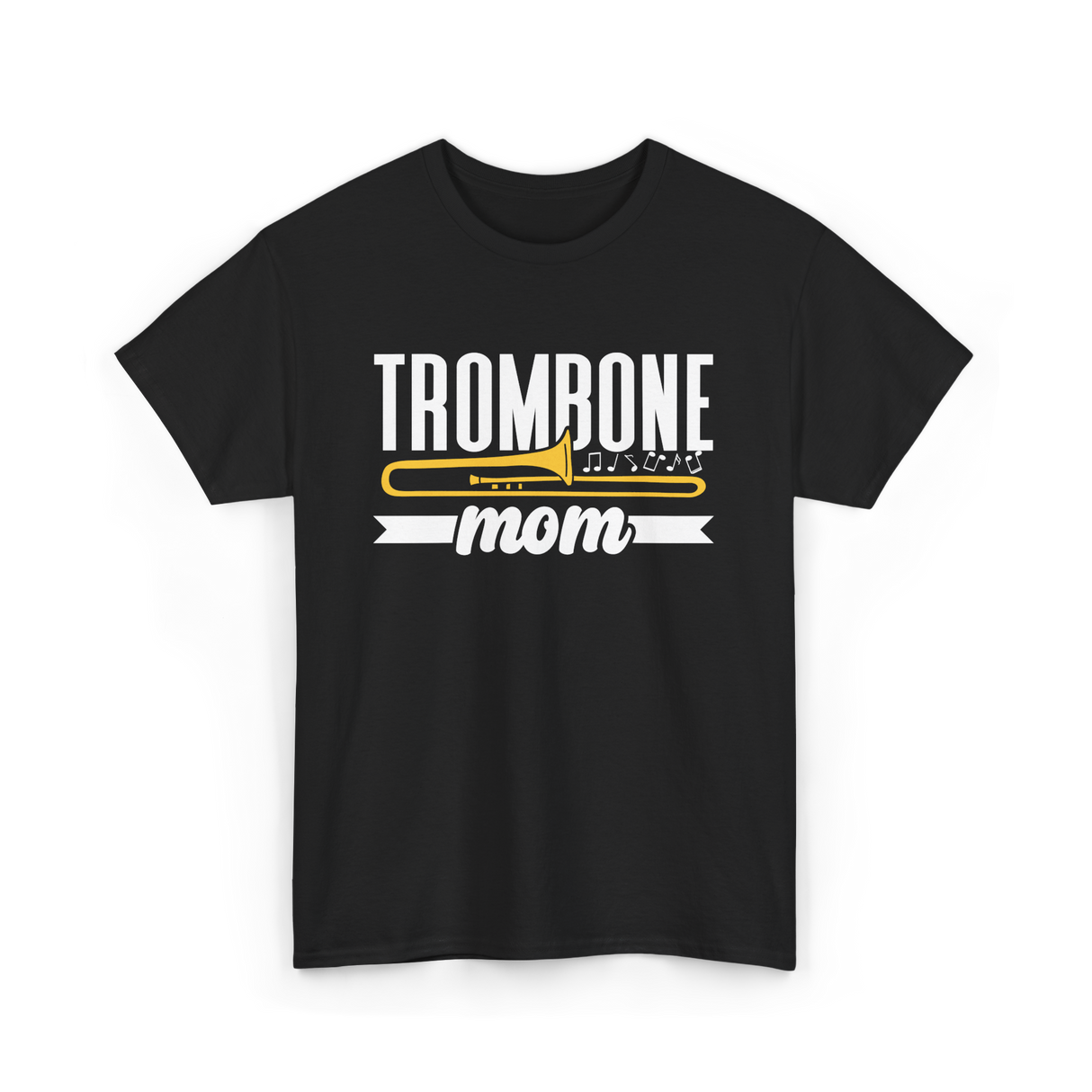 Trombone Mom Musician Music T-Shirt - Black