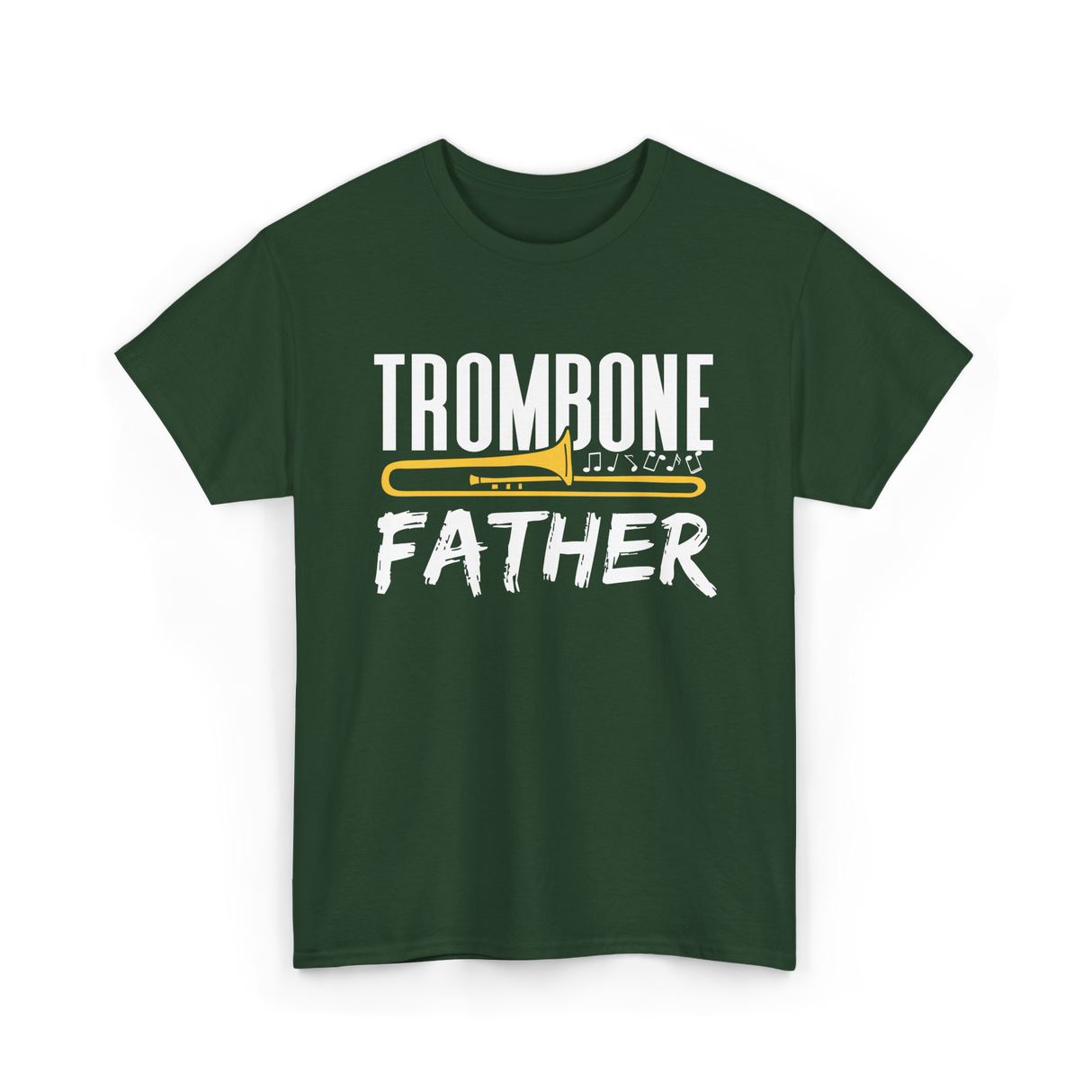 Trombone Player Trombonist Musician T-Shirt - Forest Green