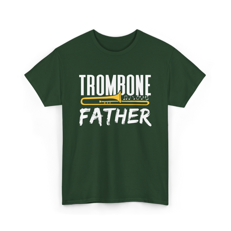 Trombone Player Trombonist Musician T-Shirt - Forest Green