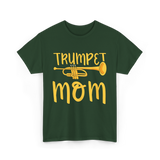 Trumpet Mom Musician Mother T-Shirt - Forest Green