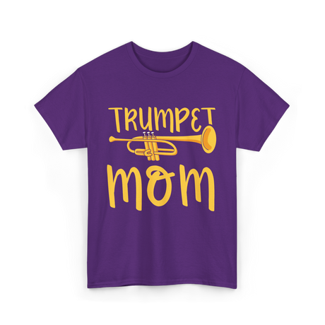 Trumpet Mom Musician Mother T-Shirt - Purple