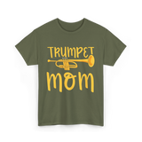 Trumpet Mom Musician Mother T-Shirt - Military Green