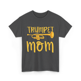 Trumpet Mom Musician Mother T-Shirt - Dark Heather