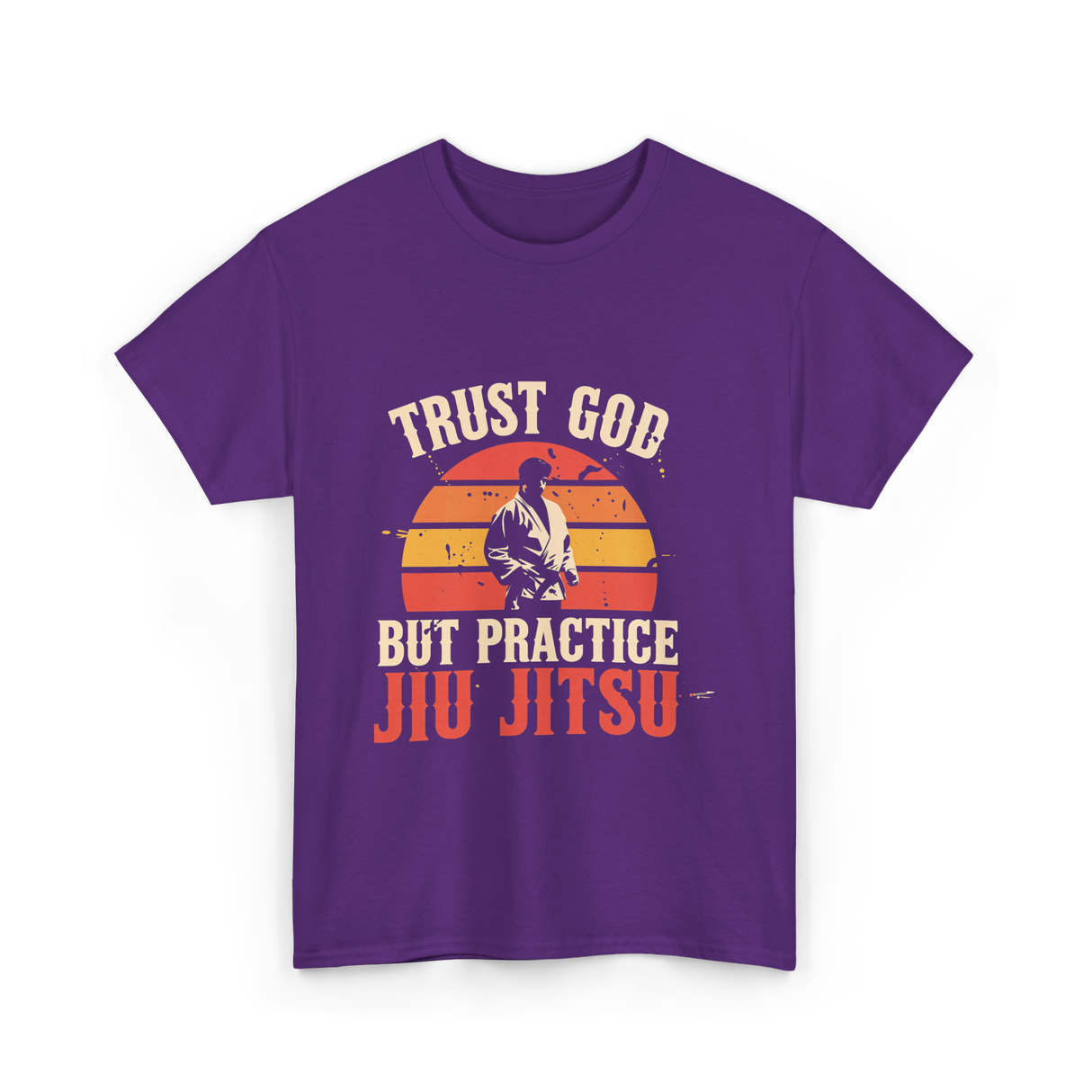 Trust God But Practice Jiu Jitsu Jiu Jitsu T-Shirt - Purple