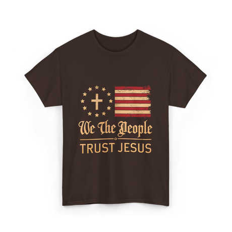 Trust Jesus Patriotism T-Shirt - Dark Chocolate