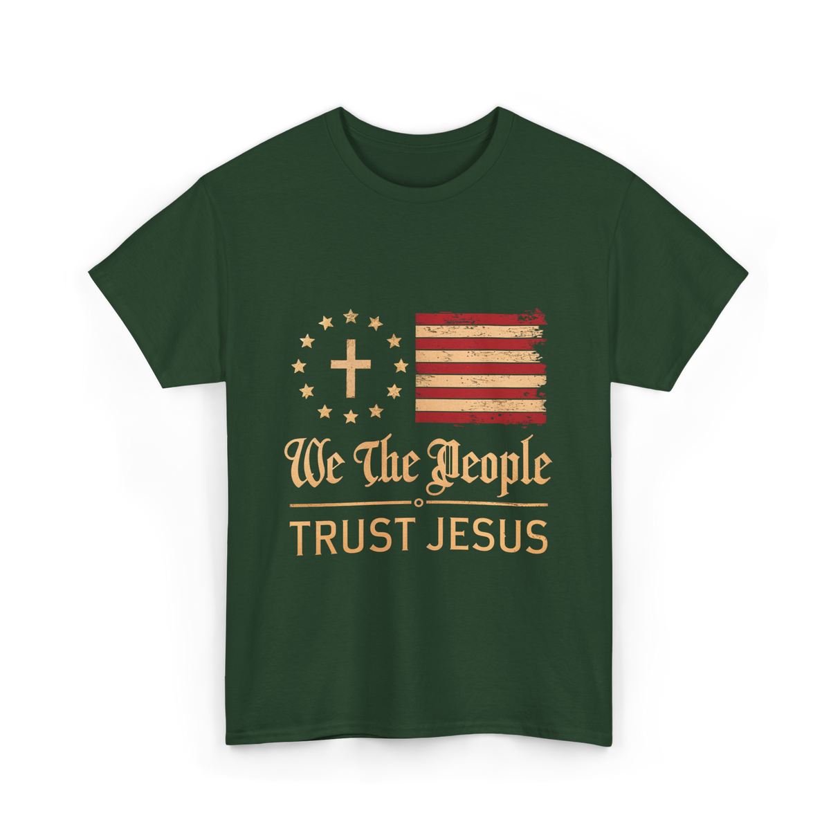 Trust Jesus Patriotism T-Shirt - Forest Green