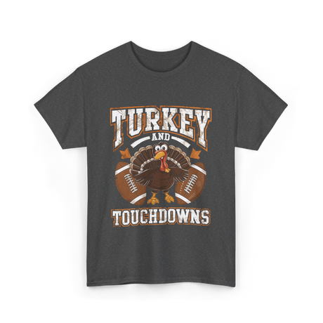 Turkey and Touchdowns Football T-Shirt - Dark Heather