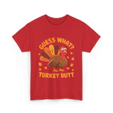 Turkey Butt Turkey T-Shirt - Red