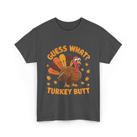 Turkey Butt Turkey T-Shirt - Dark Heather