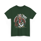 Turkey Moo Turkey Cow T-Shirt - Forest Green