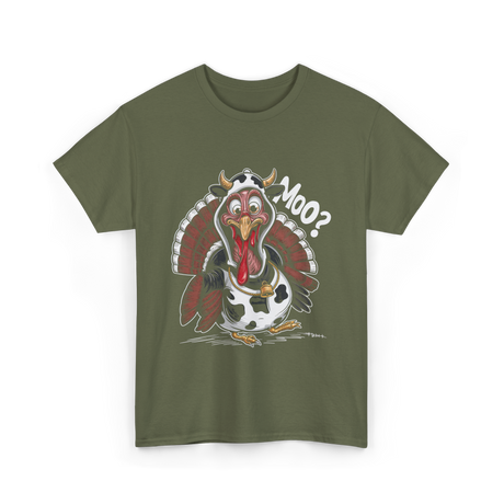 Turkey Moo Turkey Cow T-Shirt - Military Green