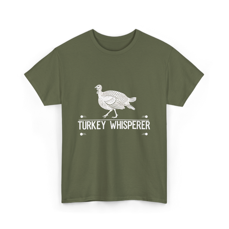 Turkey Whisperer Turkey Hunting T-Shirt - Military Green