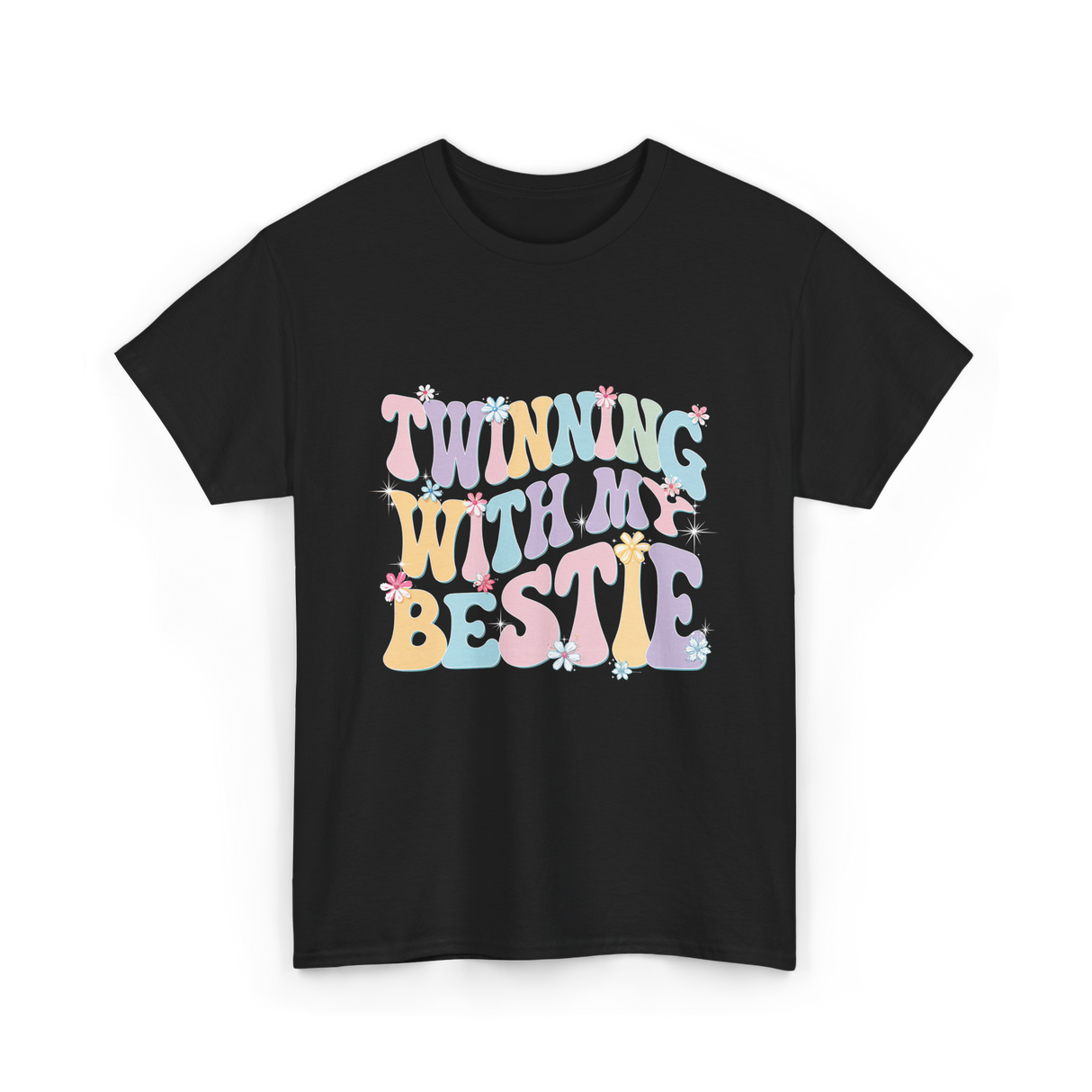 Twinning With My Bestie Friendship T-Shirt - Black