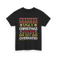 Ugly Christmas Sweaters Sweater T-Shirt - Black