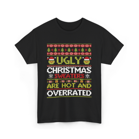 Ugly Christmas Sweaters Sweater T-Shirt - Black