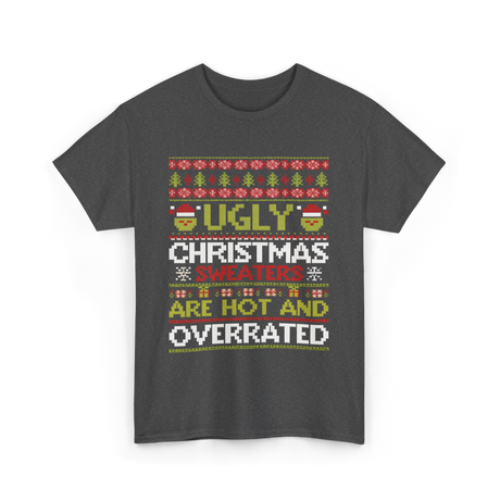 Ugly Christmas Sweaters Sweater T-Shirt - Dark Heather