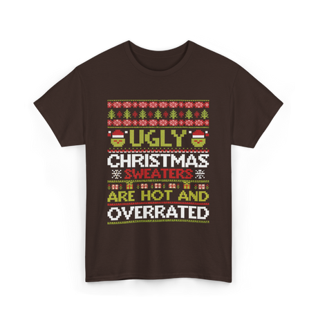 Ugly Christmas Sweaters Sweater T-Shirt - Dark Chocolate