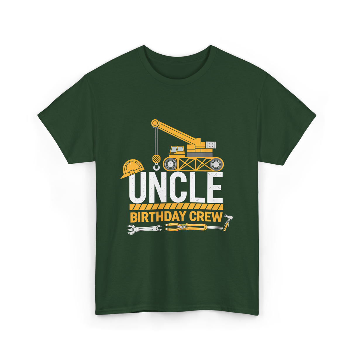 Uncle Birthday Crew Construction T-Shirt - Forest Green