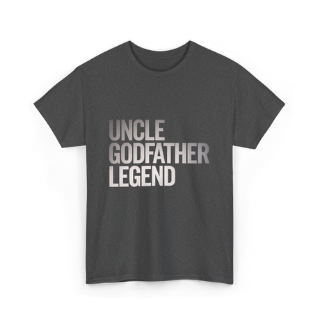 Uncle Godfather Legend Godfather T-Shirt - Dark Heather