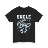 Uncle Says Boy Baby T-Shirt - Black