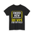 Under New Management T-Shirt - Black