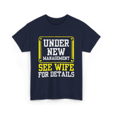 Under New Management T-Shirt - Navy