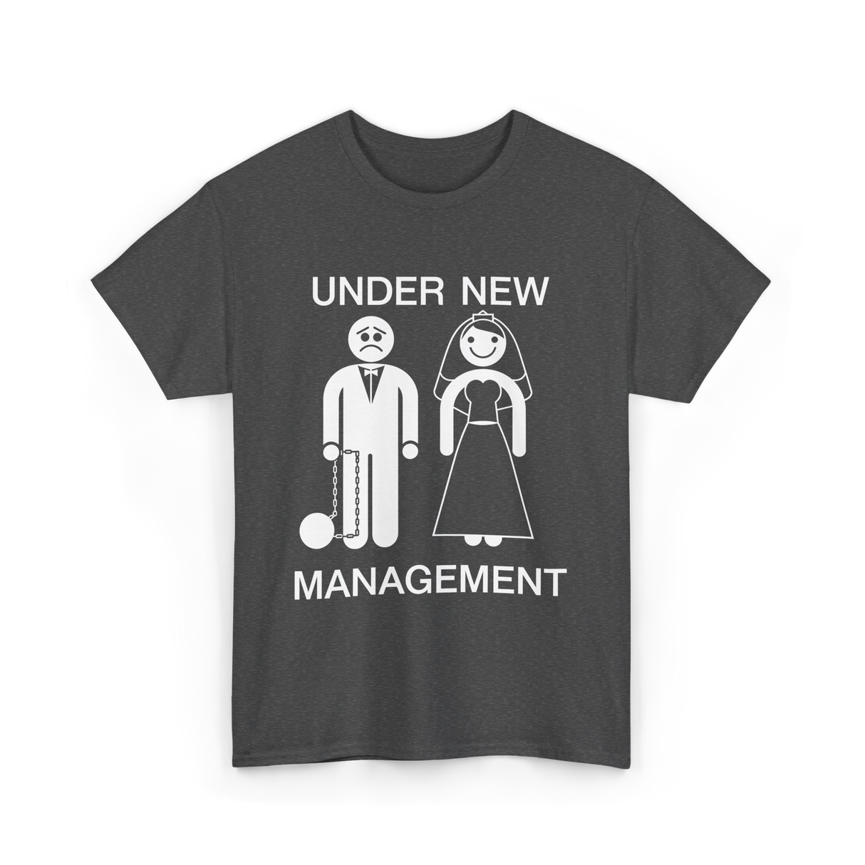 Under New Management T-Shirt - Dark Heather