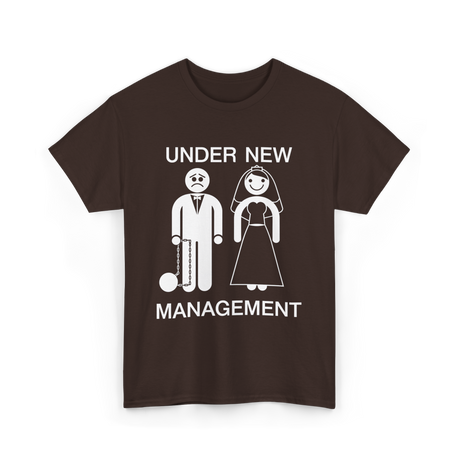 Under New Management T-Shirt - Dark Chocolate