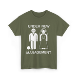 Under New Management T-Shirt - Military Green