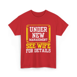 Under New Management T-Shirt - Red