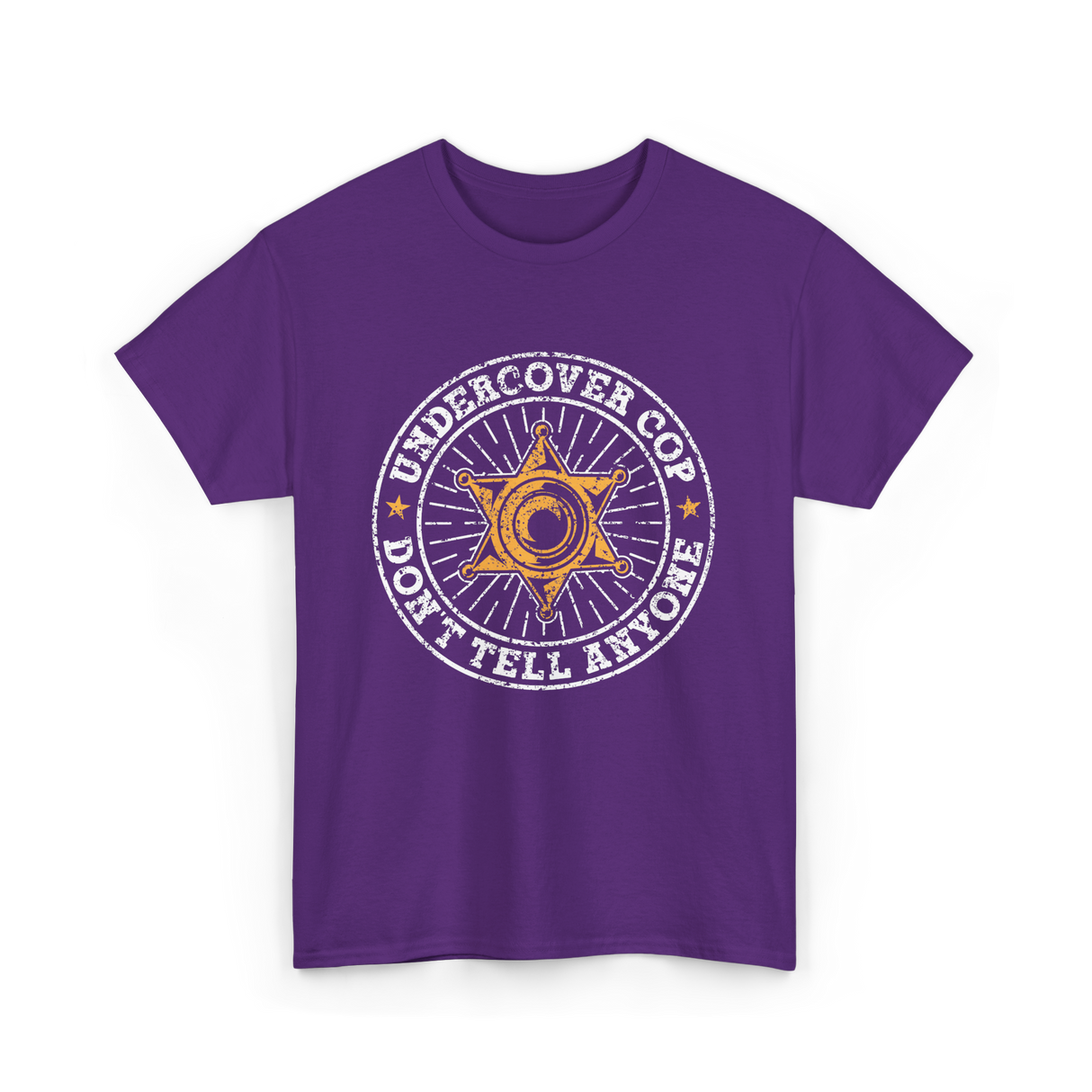 Undercover Cop Don't Tell Anyone Police T-Shirt - Purple