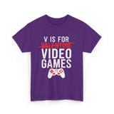 V is for Video Games Gamer T-Shirt - Purple