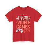 V Is For Video Games Gamer T-Shirt - Red