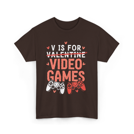 V Is For Video Games Gamer T-Shirt - Dark Chocolate